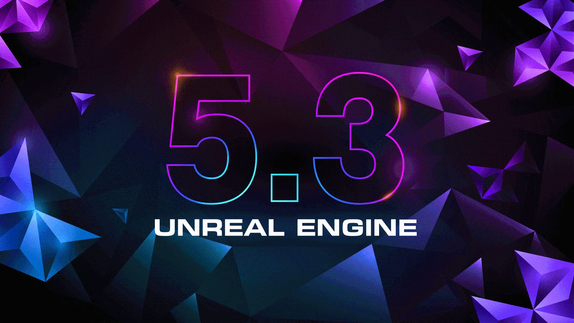 虚幻引擎5.3现已面向公众开放下载